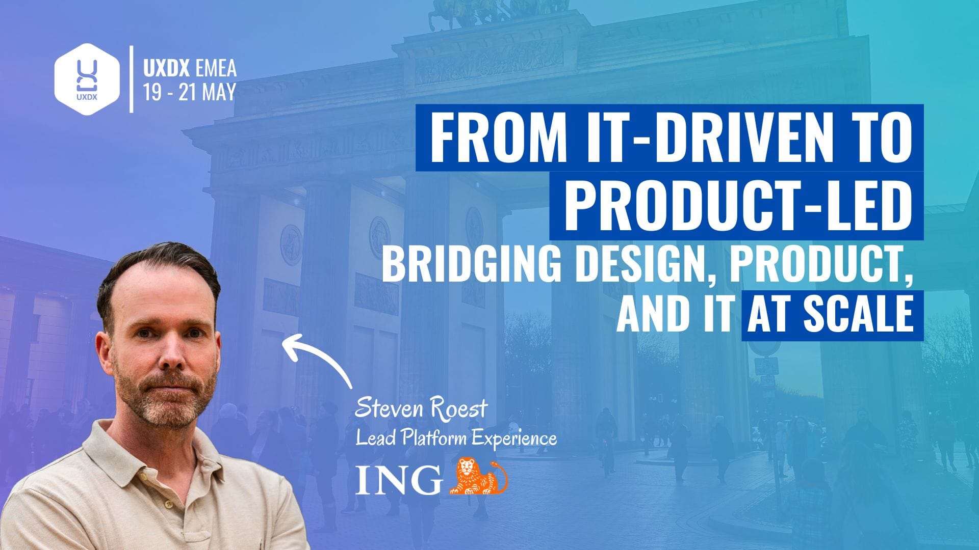 From IT-Driven to Product-Led: How Steven Roest Is Rewiring ING’s Operating System