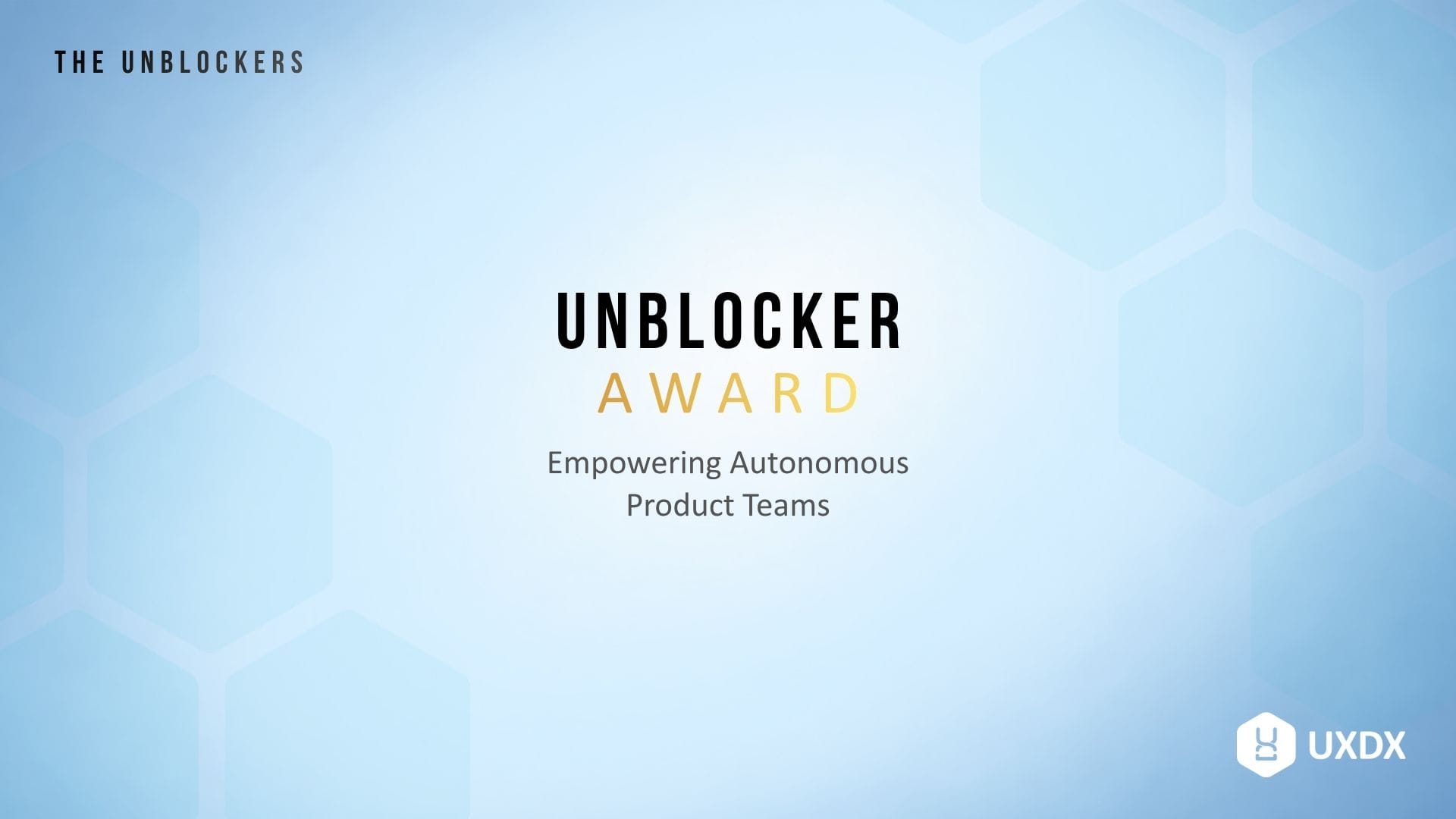 The Unblocker Award Finalists: Three Teams That Increased Cross-Functional Collaboration