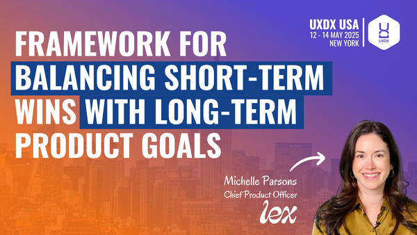Framework for Balancing Short-Term Wins with Long-Term Product Goals